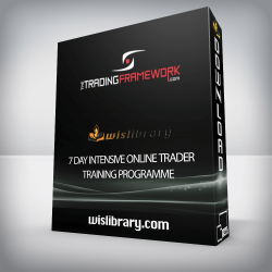 7 DAY INTENSIVE ONLINE TRADER TRAINING PROGRAMME