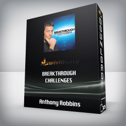 Anthony Robbins – Breakthrough Challenges