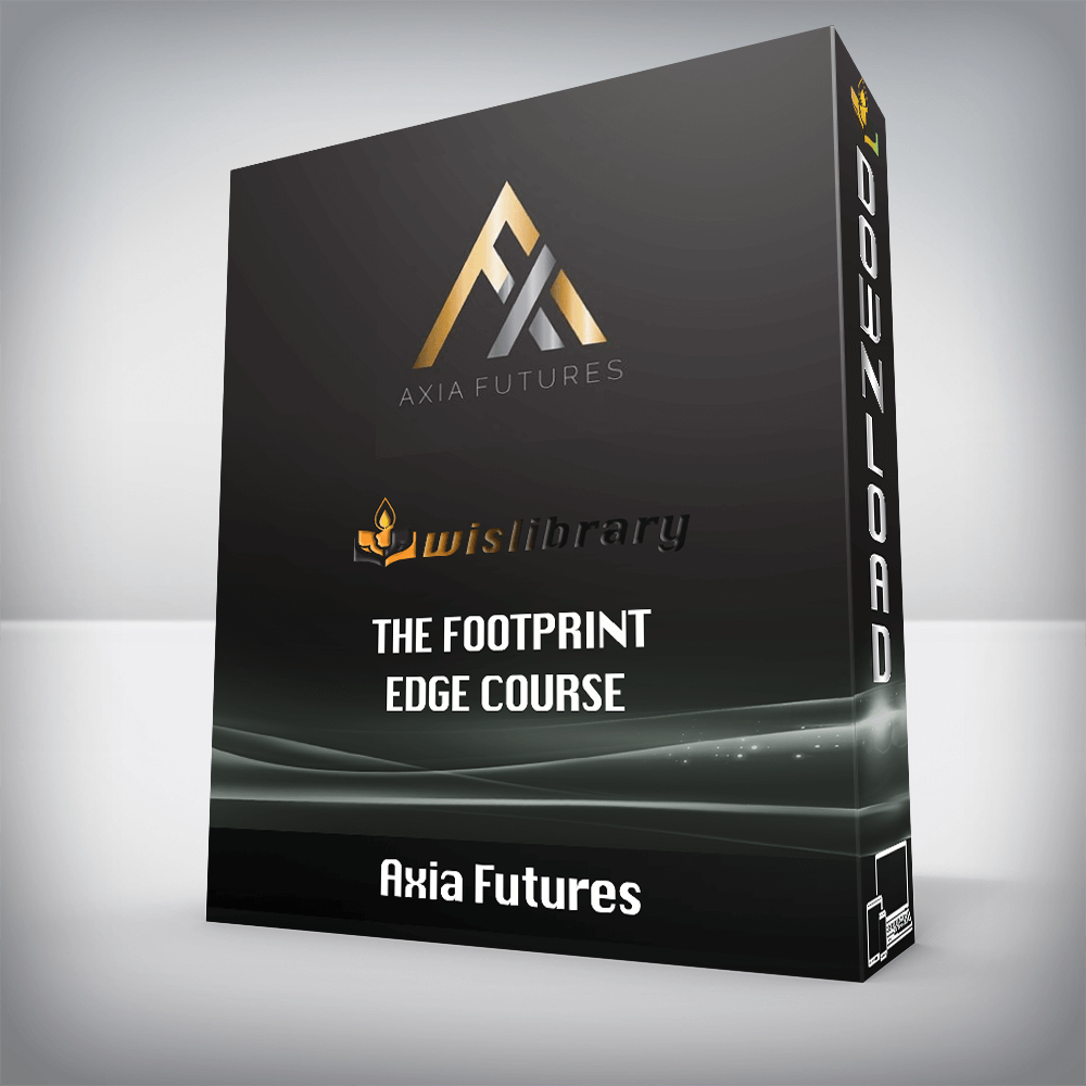 Axia Futures – The Footprint Edge Course