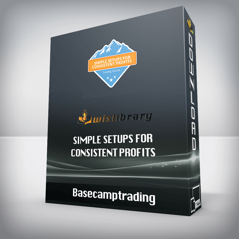 Basecamptrading – Simple Setups For Consistent Profits