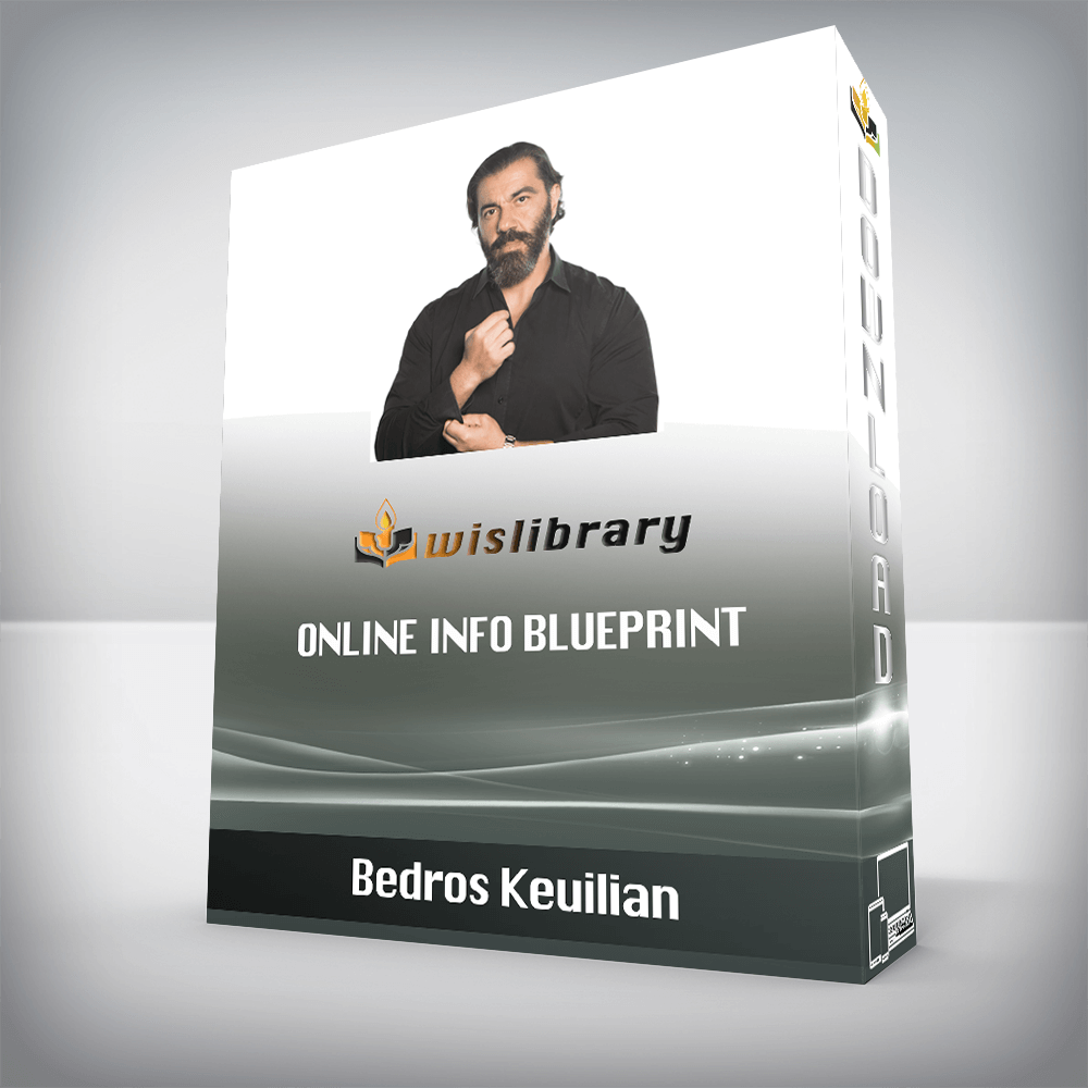 Bedros Keuilian – Online Info Blueprint