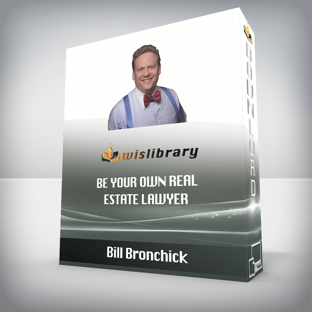 Bill Bronchick – Be your own Real Estate Lawyer