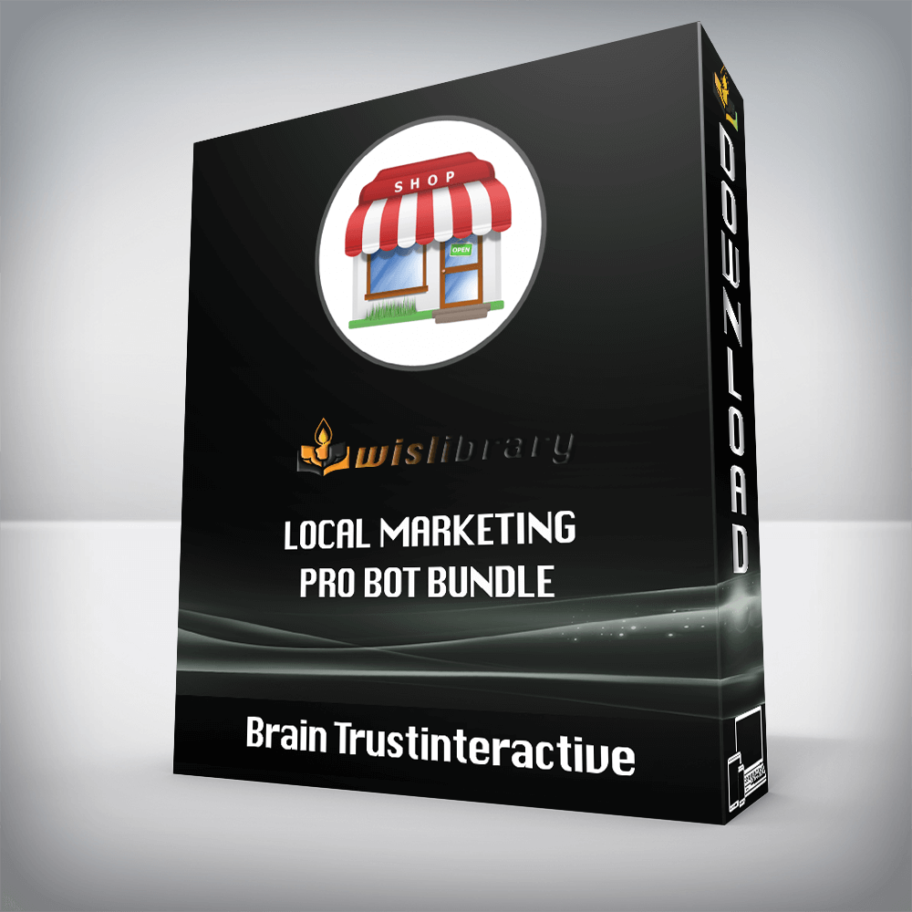 Brain Trustinteractive – Local Marketing Pro Bot Bundle