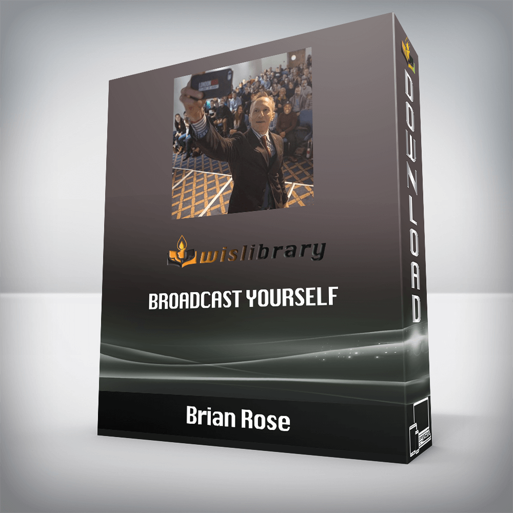 Brian Rose – Broadcast Yourself