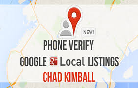 Chad Kimball – Phone Verify Google Local Listings