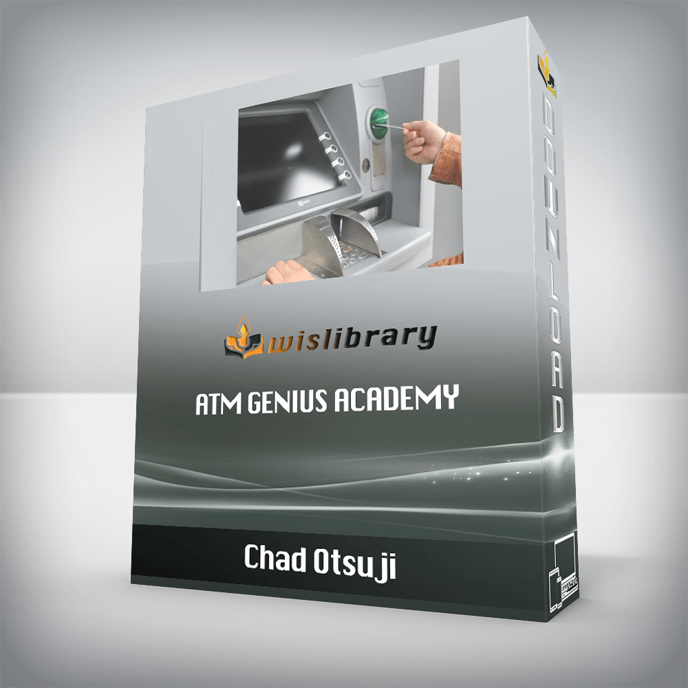 Chad Otsuji – ATM Genius Academy