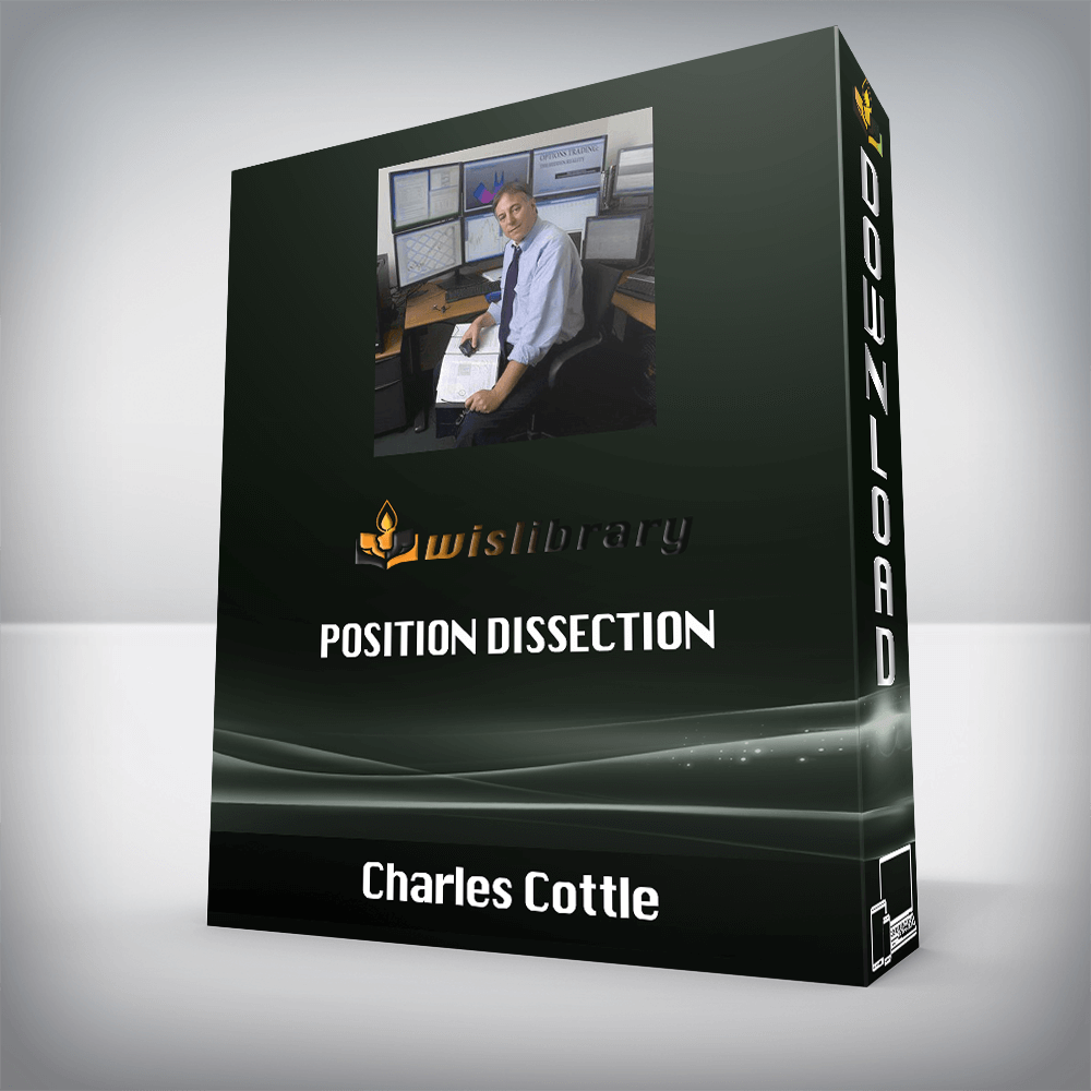 Charles Cottle – Position Dissection