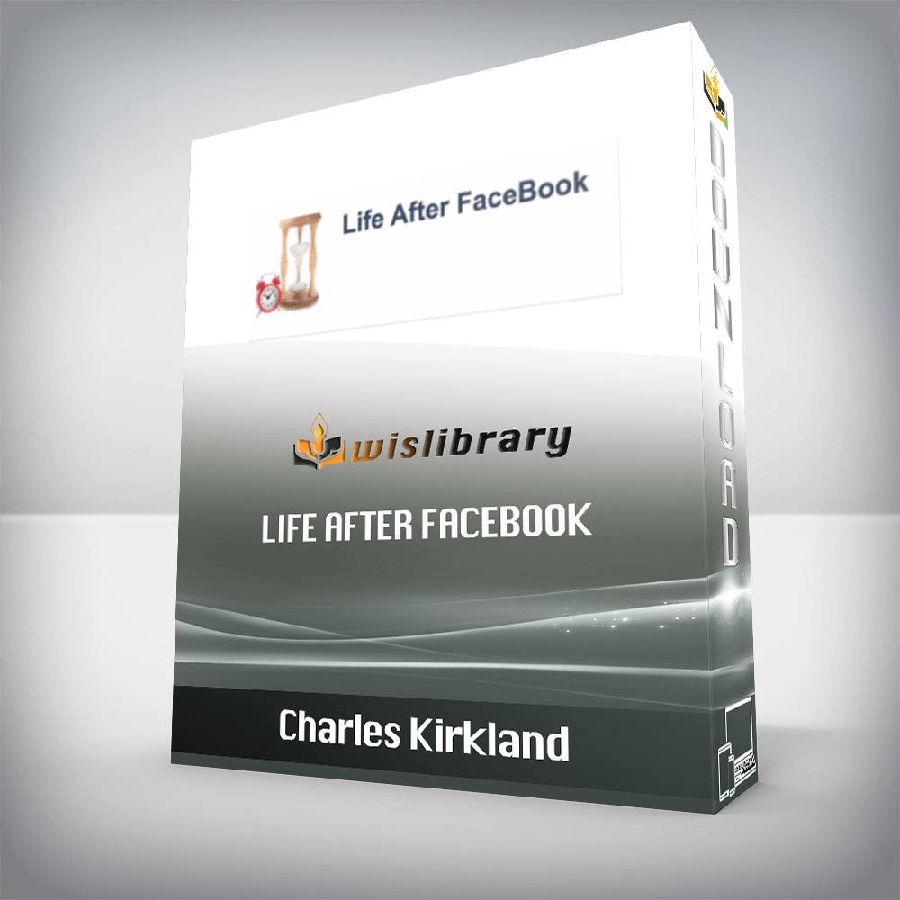 Charles Kirkland – Life After Facebook