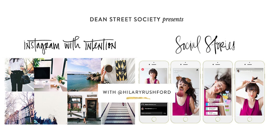 Hilary Rushford - Instagram with Intention + Social Stories