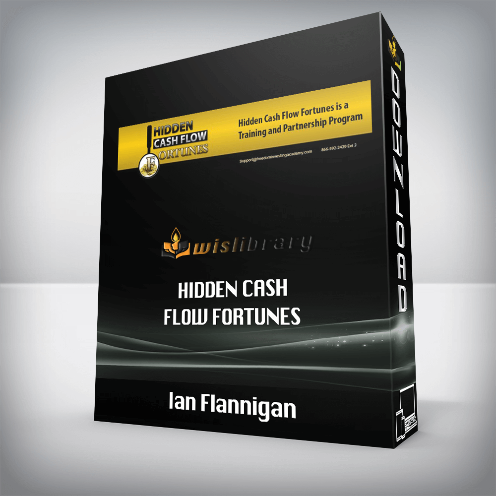 Ian Flannigan – Hidden Cash Flow Fortunes