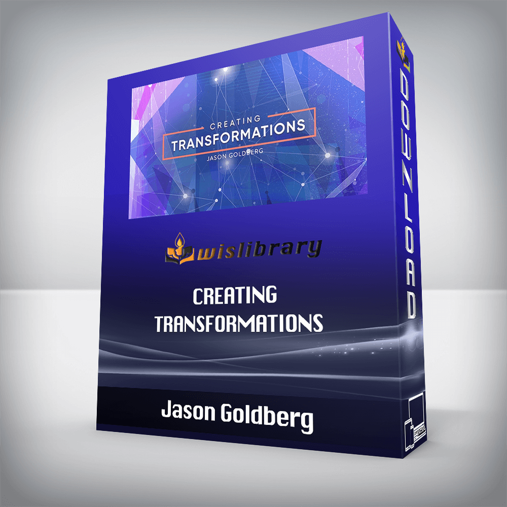 Jason Goldberg – Creating Transformations