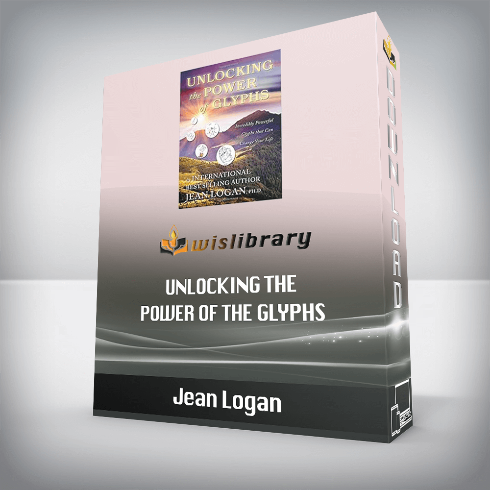 Jean Logan - Unlocking The Power Of The Glyphs