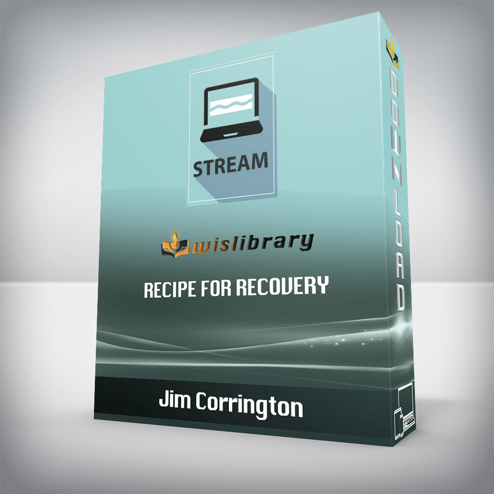 Jim Corrington – Recipe for Recovery