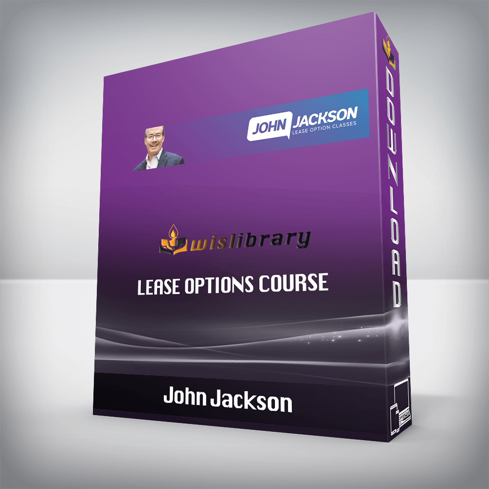 John Jackson – Lease Options Course