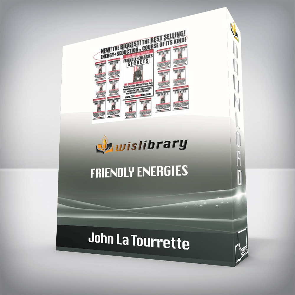 John La Tourrette – Friendly Energies