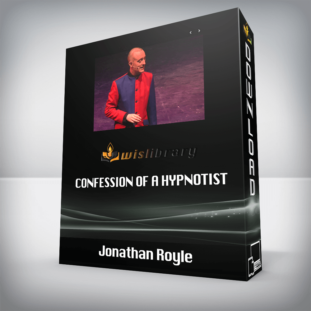 Jonathan Royle – Confession Of A Hypnotist