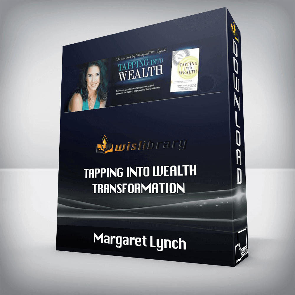 Margaret Lynch – Tapping Into Wealth Transformation