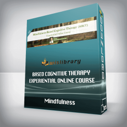 Mindfulness-Based Cognitive Therapy Experiential Online Course