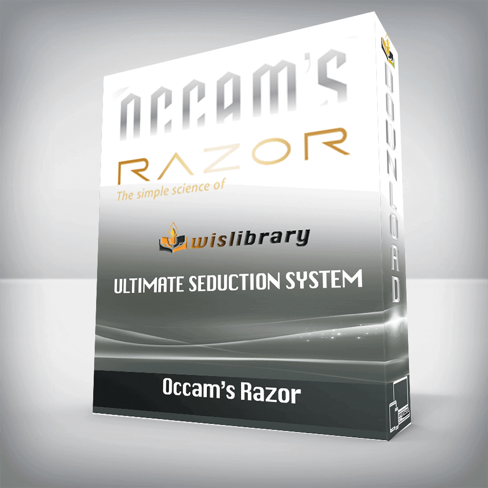 Occam’s Razor – Ultimate Seduction System