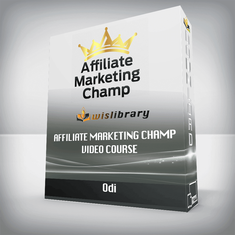 Odi – Affiliate Marketing CHAMP Video Course