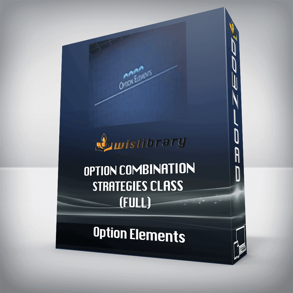 Option Elements – Option Combination Strategies Class (Full)