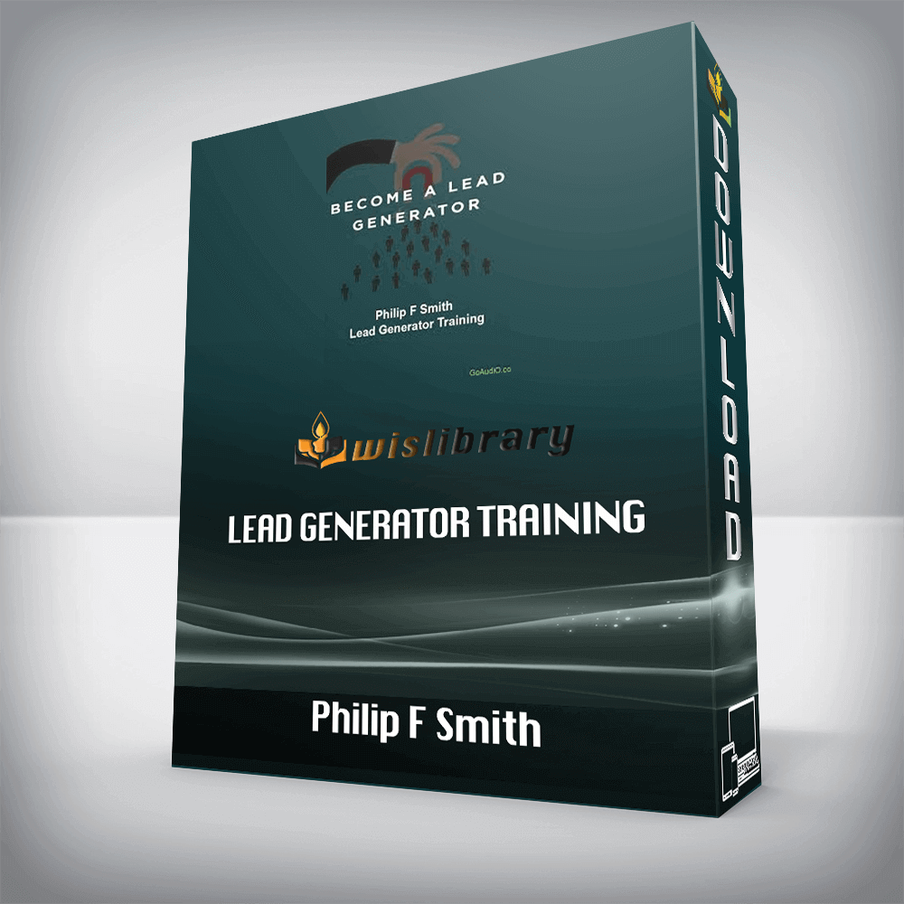 Philip F Smith – Lead Generator Training