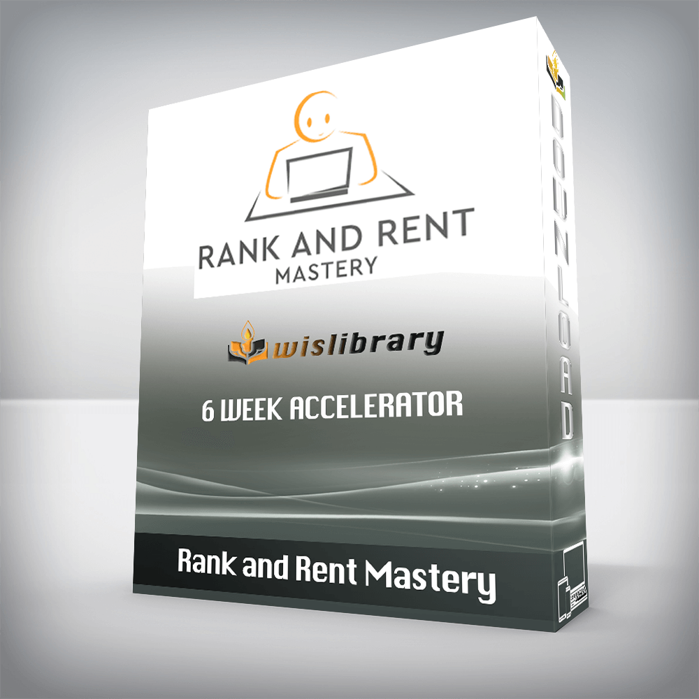 Rank and Rent Mastery – 6 Week Accelerator