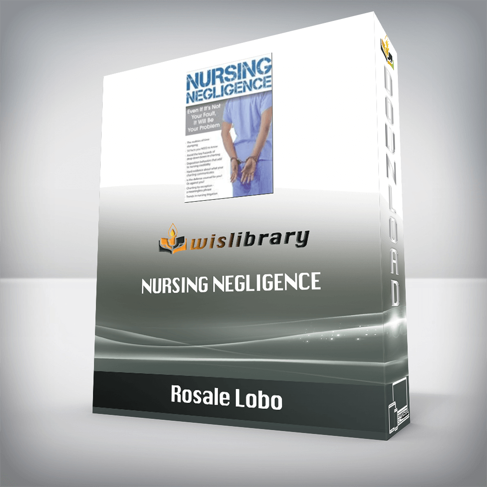 Rosale Lobo – Nursing Negligence