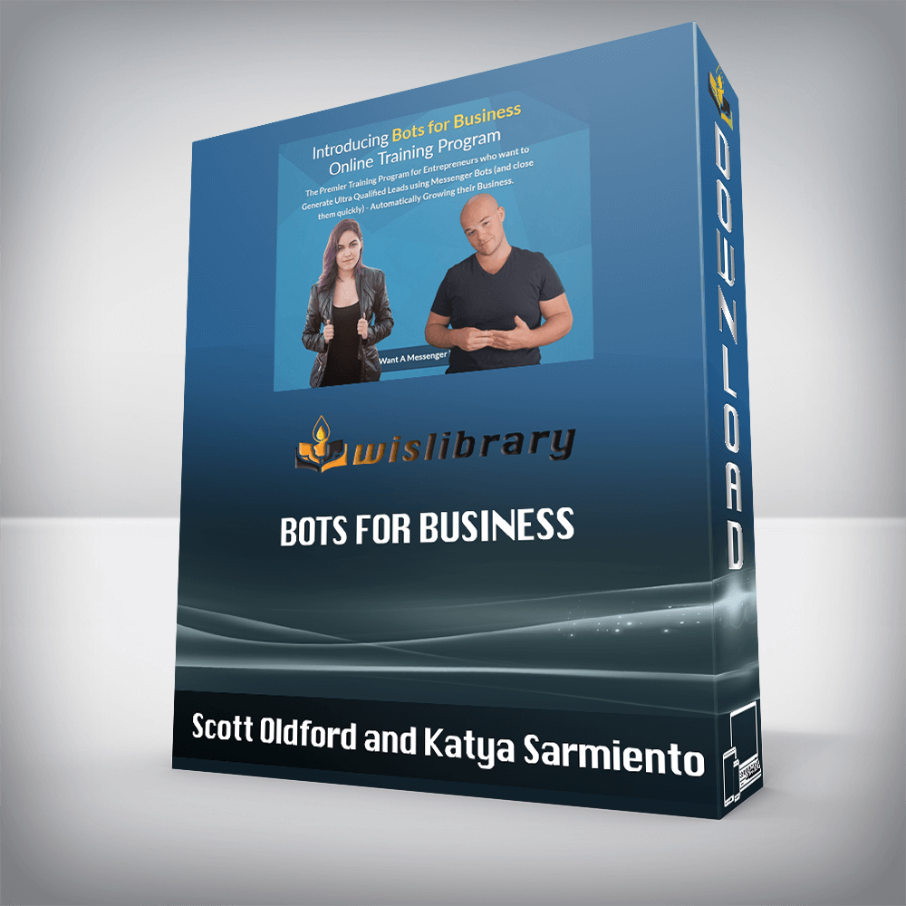 Scott Oldford and Katya Sarmiento – Bots for Business