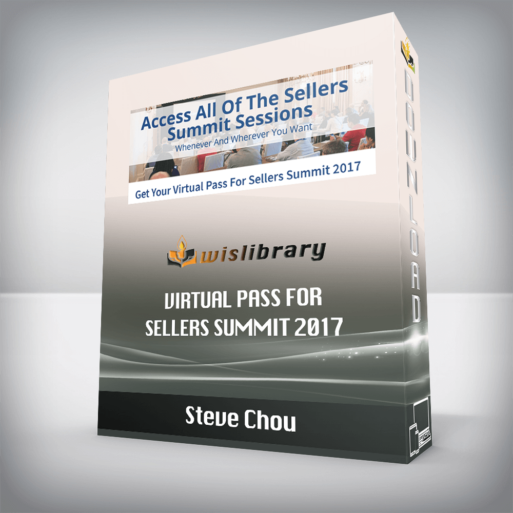 Steve Chou – Virtual Pass For Sellers Summit 2017