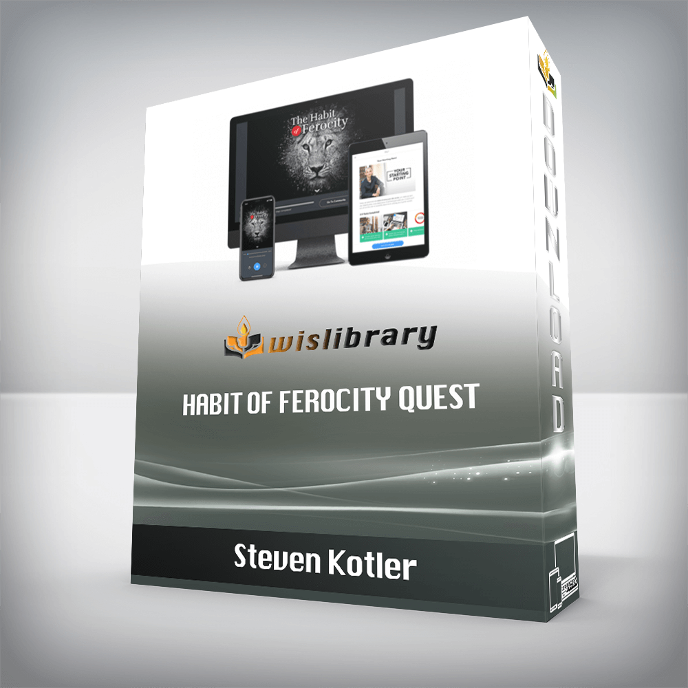 Steven Kotler – Habit Of Ferocity Quest