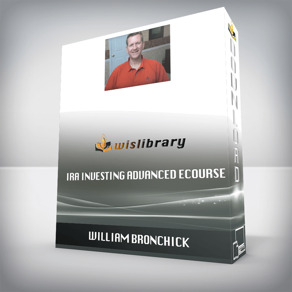 William Bronchick – IRA Investing Advanced eCourse