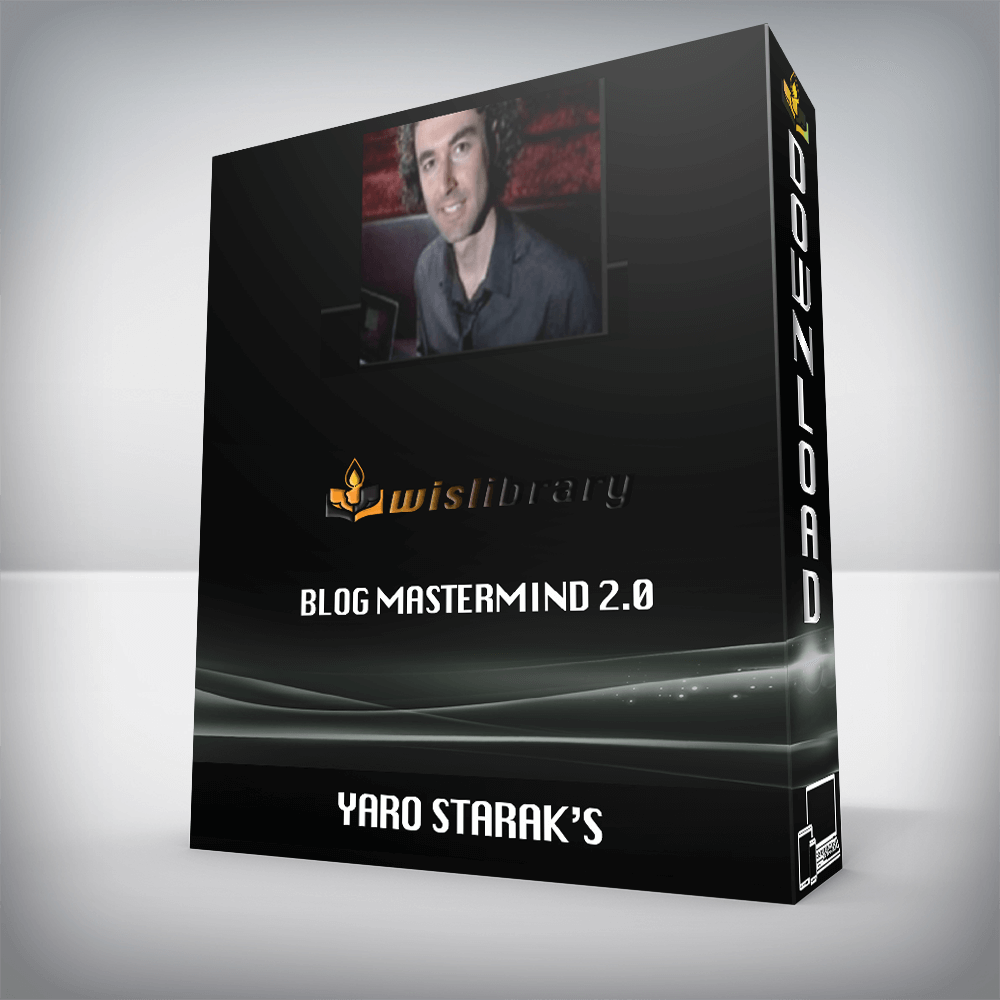 Yaro Starak’s – Blog Mastermind 2.0