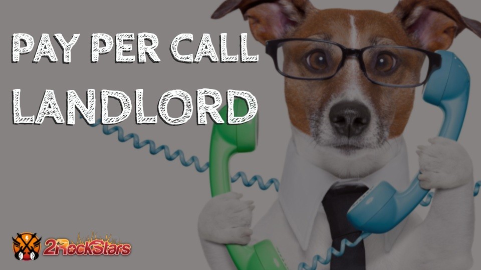 2RockStars – Pay Per Call Landlord