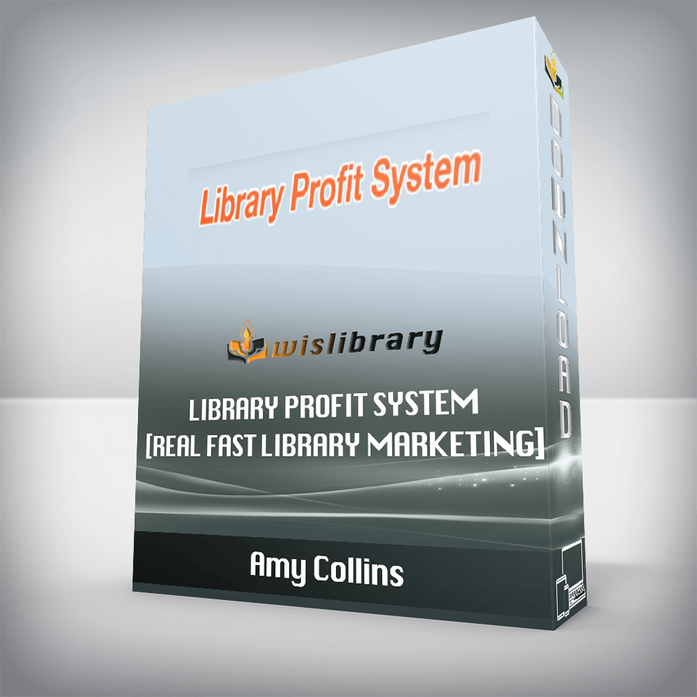 Amy Collins – Library Profit System [Real Fast Library Marketing]