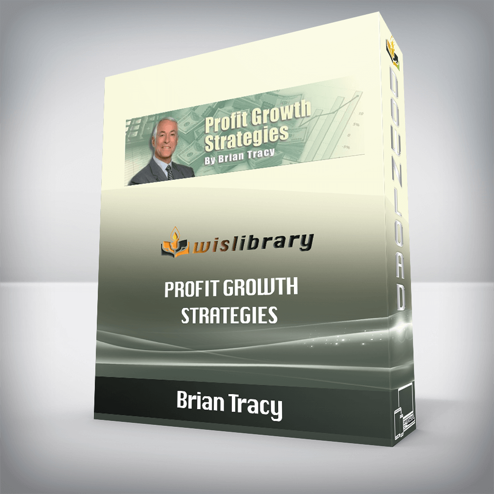 Brian Tracy – Profit Growth Strategies