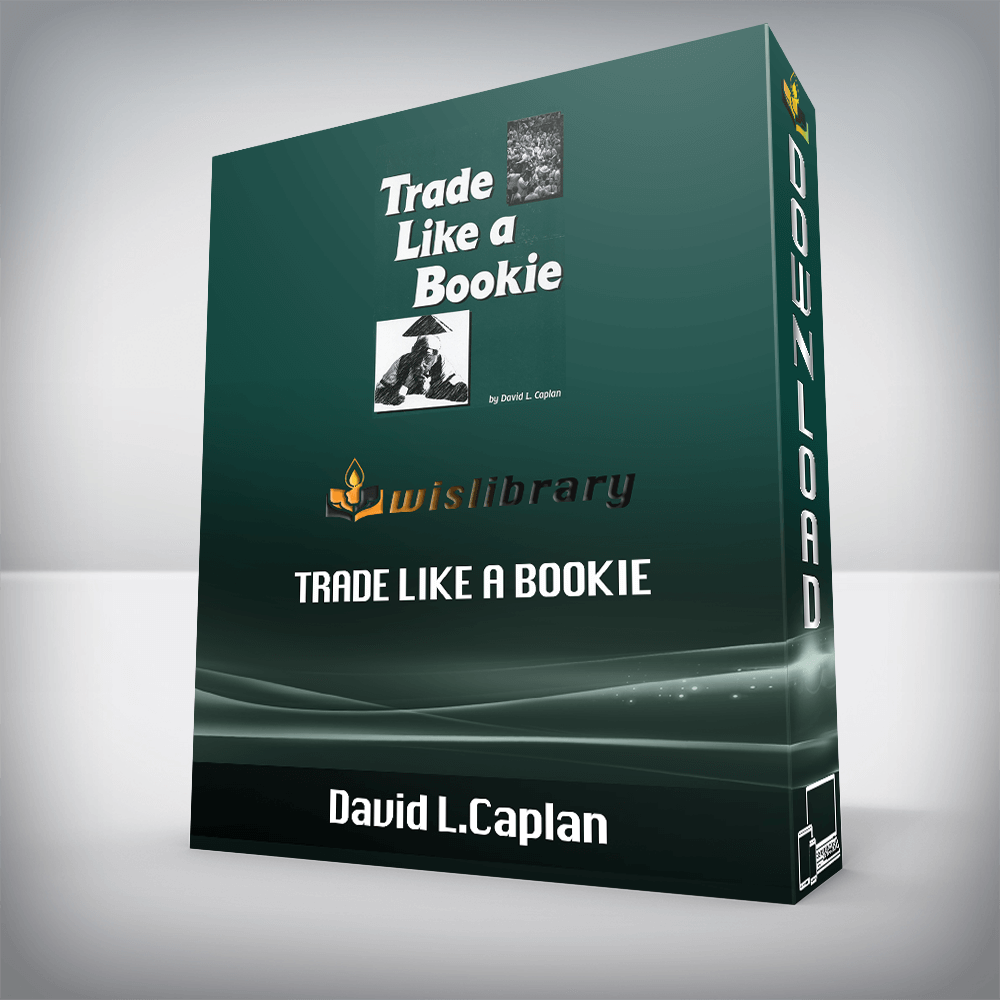 David L.Caplan – Trade Like a Bookie