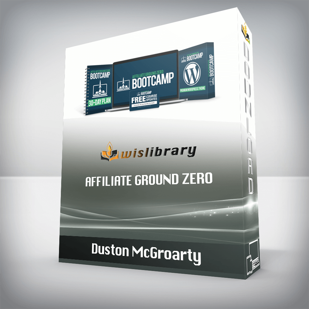 Duston McGroarty – Affiliate Ground Zero