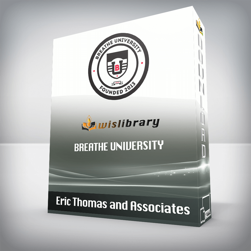 Eric Thomas and Associates – Breathe University