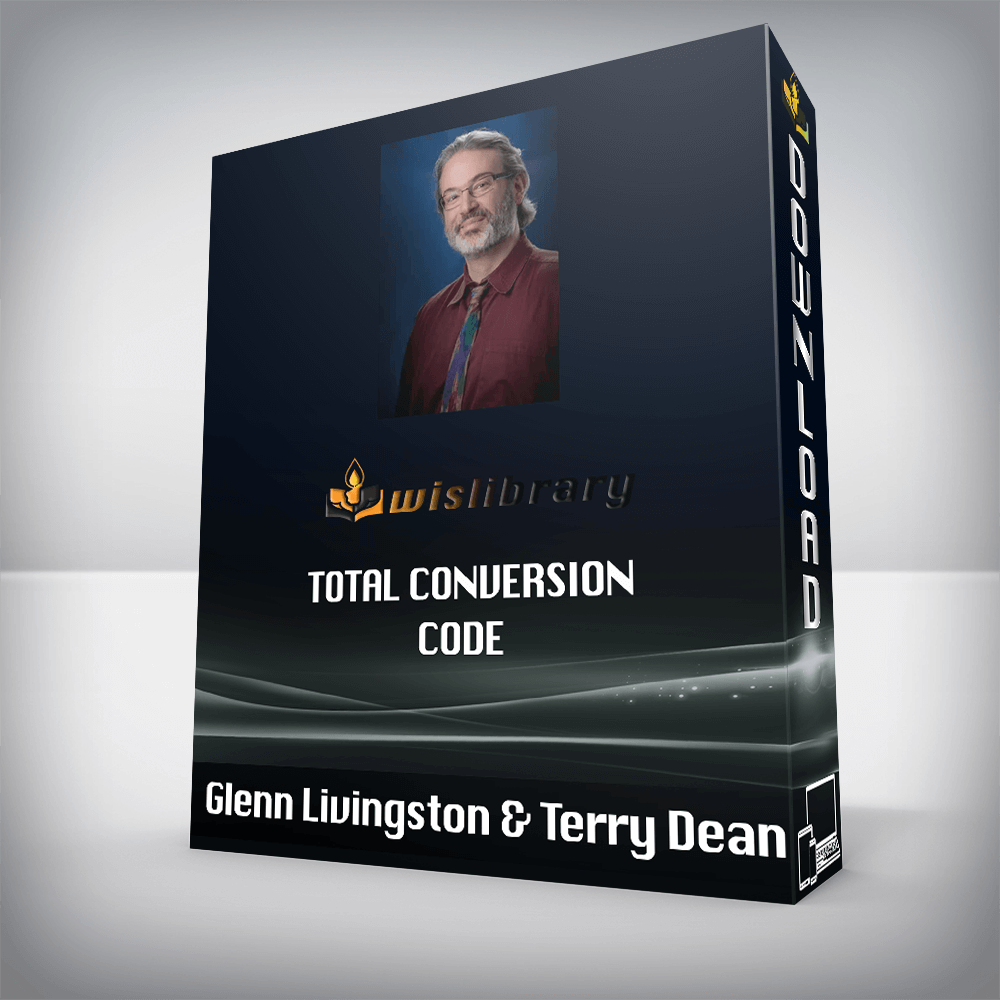 Glenn Livingston & Terry Dean – Total Conversion Code