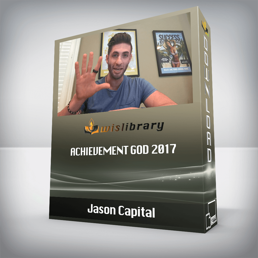 Jason Capital – Achievement God 2017