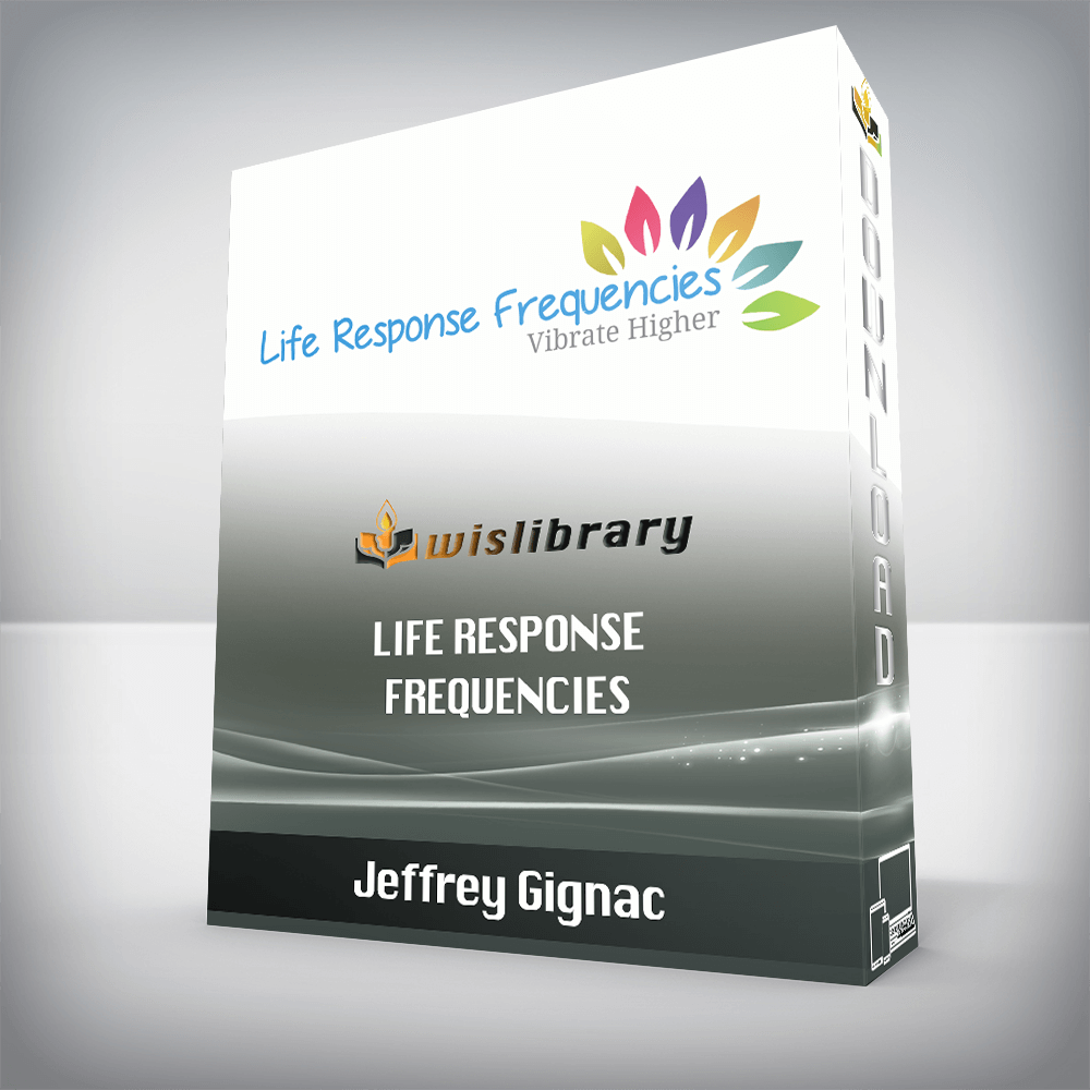 Jeffrey Gignac – Life Response Frequencies