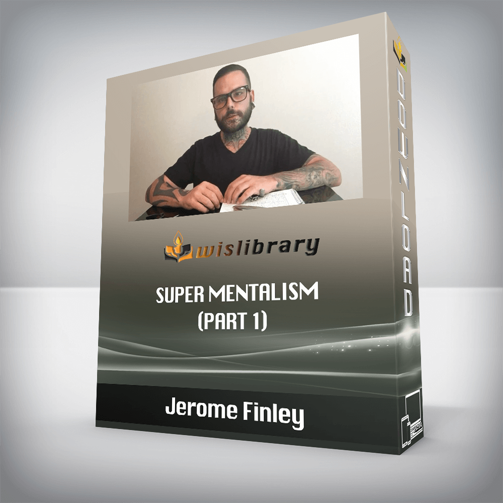 Jerome Finley – Super Mentalism (Part 1)