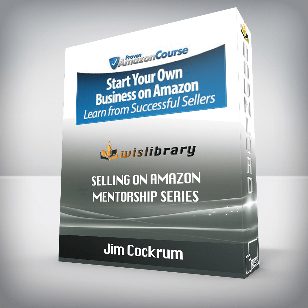 Jim Cockrum – Selling On Amazon Mentorship Series