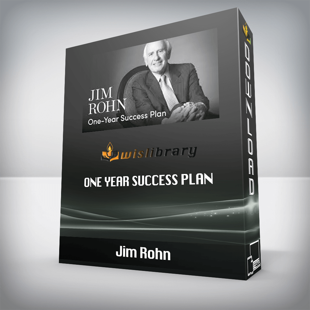 Jim Rohn – One Year Success Plan