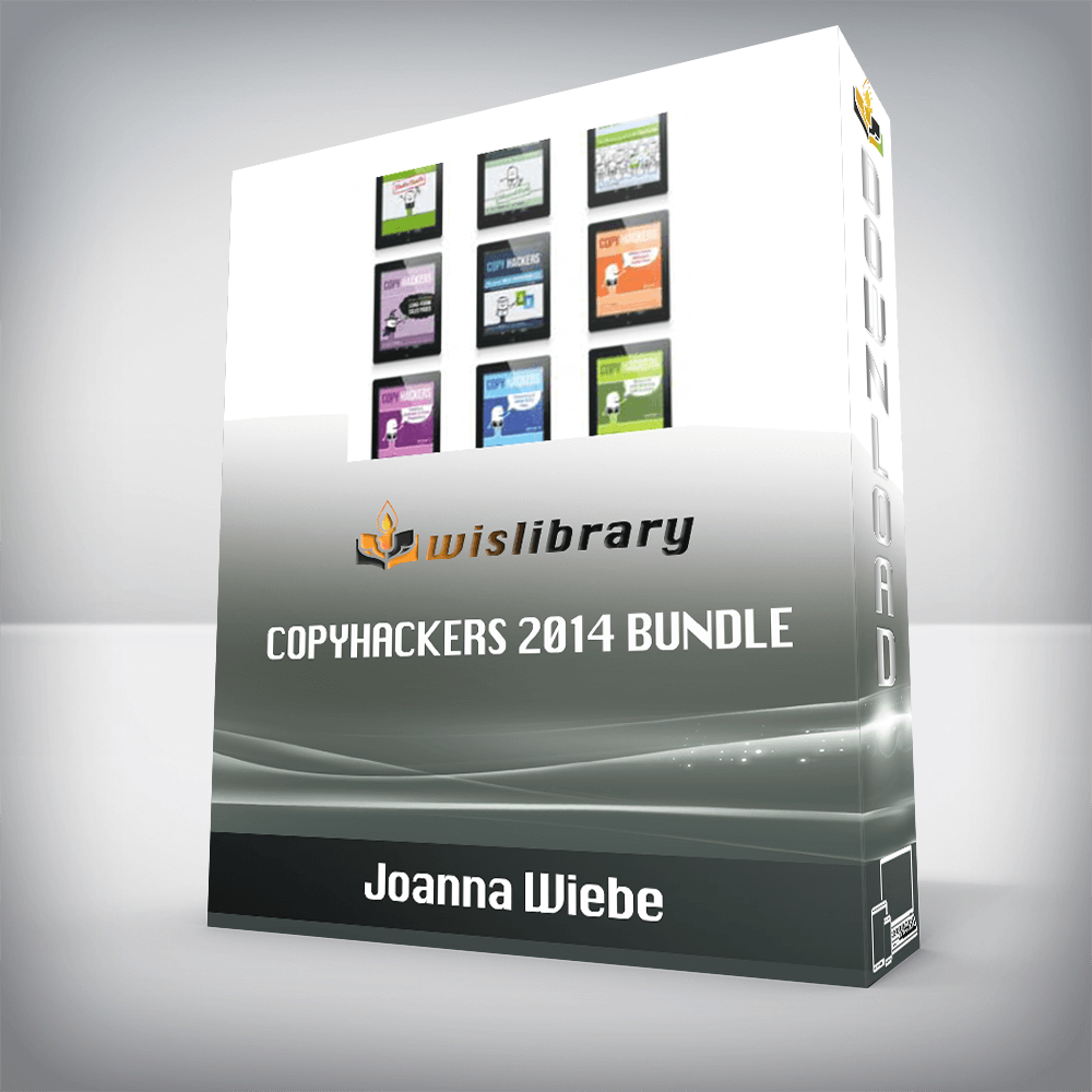 Joanna Wiebe – Copyhackers 2014 Bundle