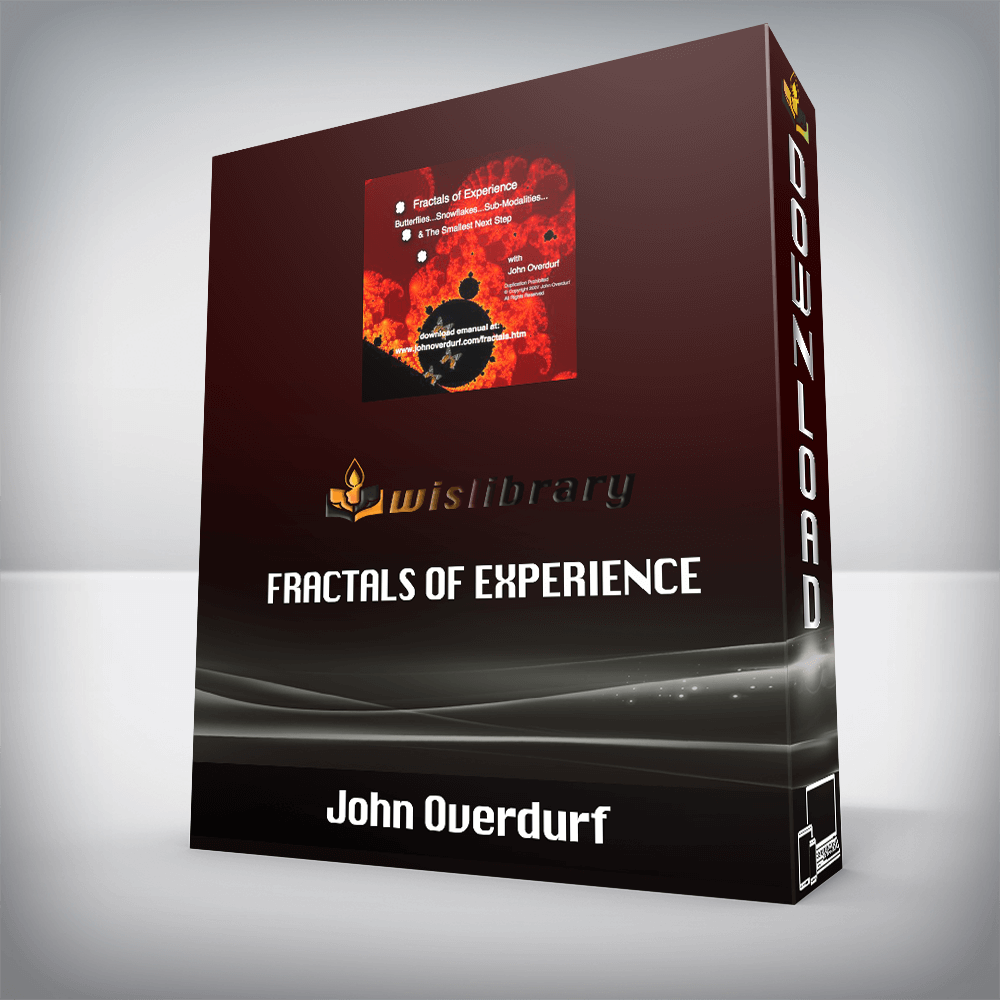 John Overdurf – Fractals Of Experience