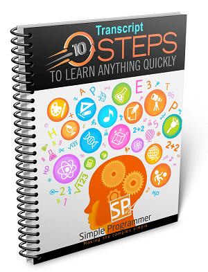 John Sonmez – 10 Steps to Learn Anything Quickly