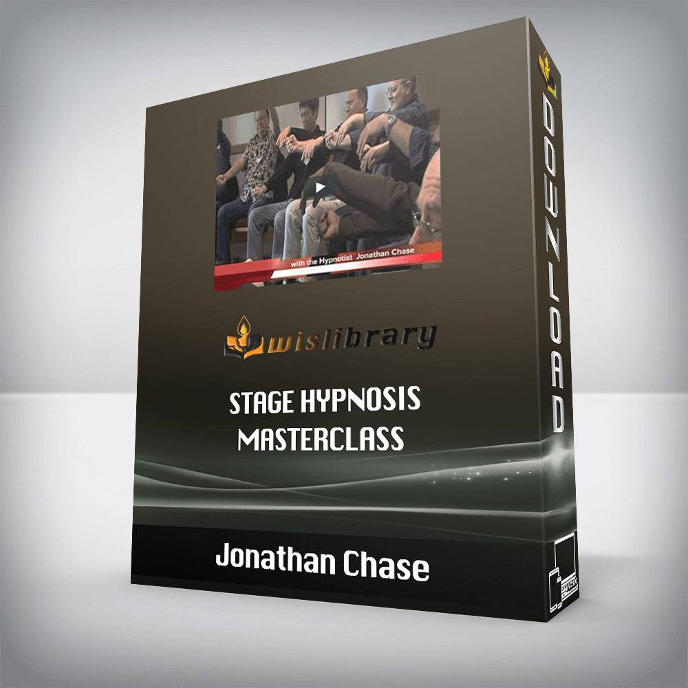 Jonathan Chase – Stage Hypnosis Masterclass