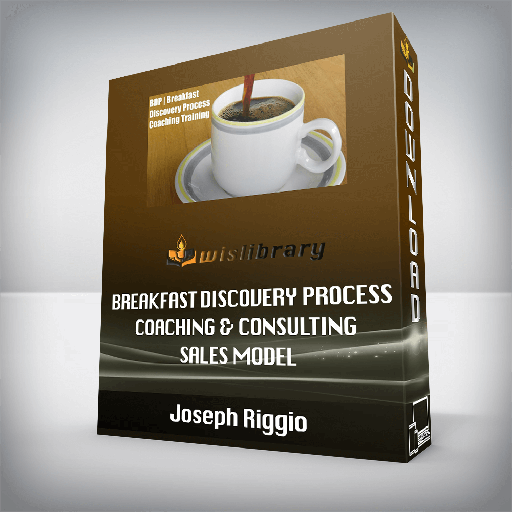 Joseph Riggio – Breakfast Discovery Process Coaching & Consulting SALES Model